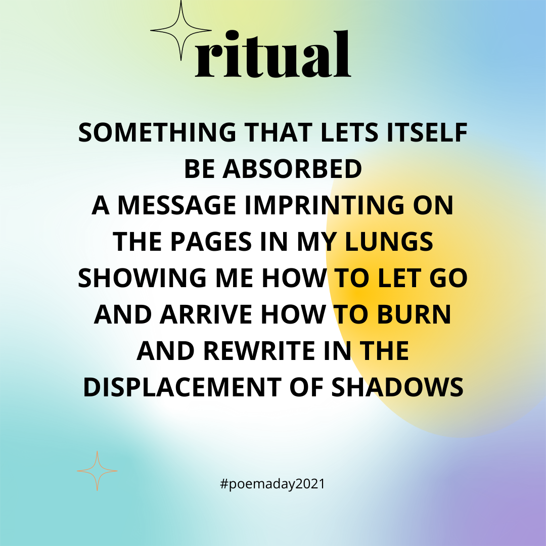 Poem 222 – Ritual – VANESSA SHIELDS